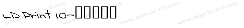 LD Print 10字体转换